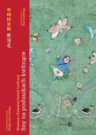 Obrazek dla: SNY NA PODUSZKACH KWITNĄCE Muzeum Chińskiej Sztuki Ludowej